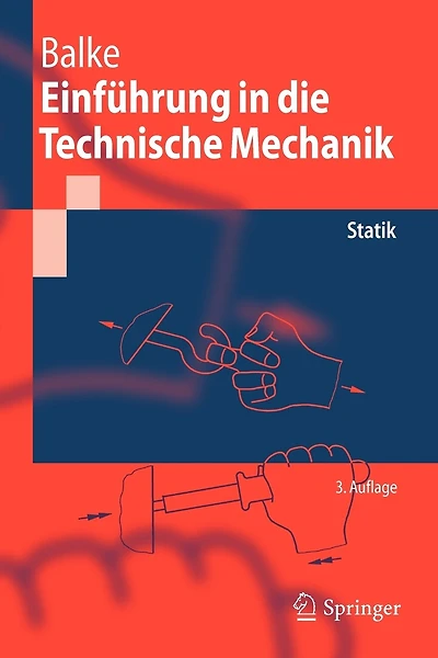 Einführung In Die Technische Mechanik: Statik