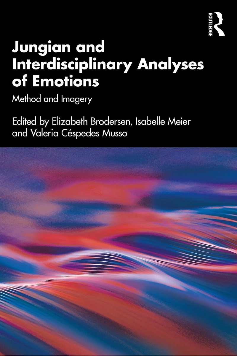 Jungian and Interdisciplinary Analyses of Emotions: Method Imagery