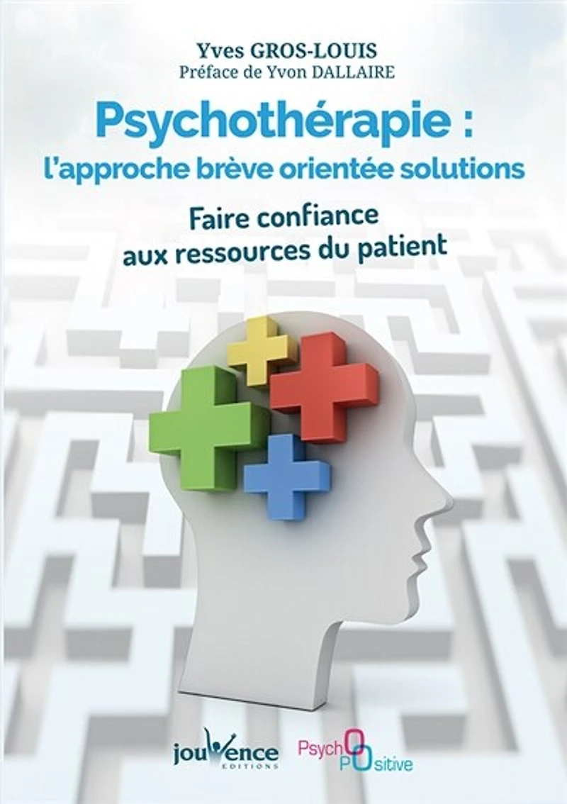 Psychothérapie: l'approche brève orientée solutions