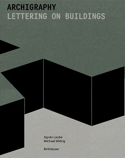 Archigraphy: Lettering On Buildings