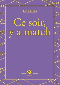 Ce soir y'a match