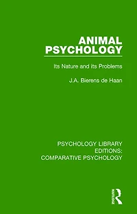 Animal Psychology: Its Nature And Problems