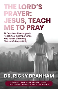 The Lord's Prayer: Jesus