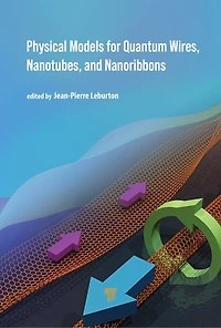 Physical Models for Quantum Wires, Nanotubes, and Nanoribbons