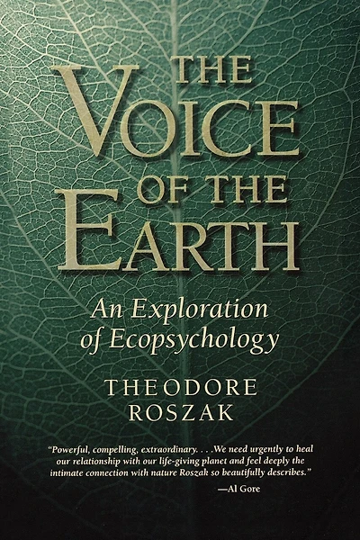 Voice Of The Earth: An Exploration of Ecopsychology