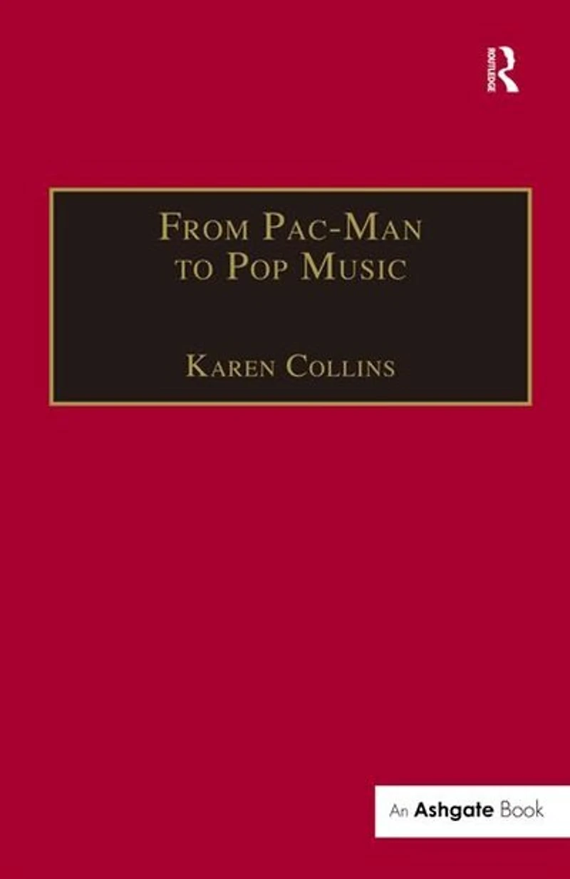 From Pac-Man to Pop Music: Interactive Audio Games and New Media