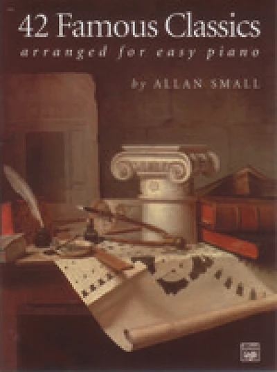 42 Famous Classics Arranged for Easy Piano
