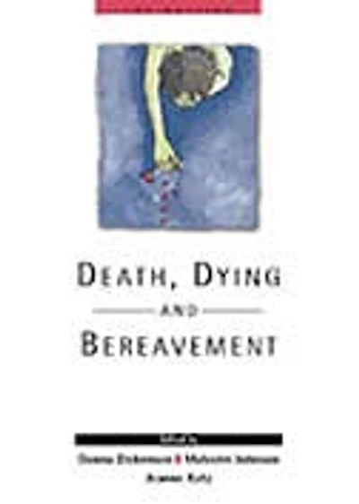 Death, Dying and Bereavement
