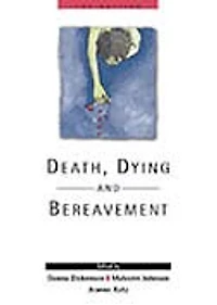 Death, Dying and Bereavement
