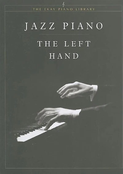 Jazz Piano - The Left Hand