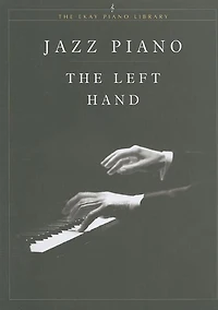 Jazz Piano - The Left Hand