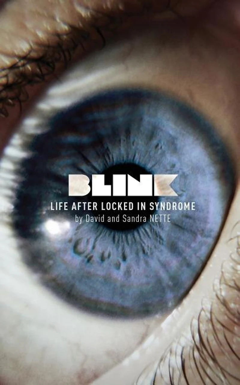 Blink: Life After Locked-in Syndrome