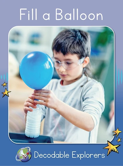 Fill a Balloon: Skills Set 4