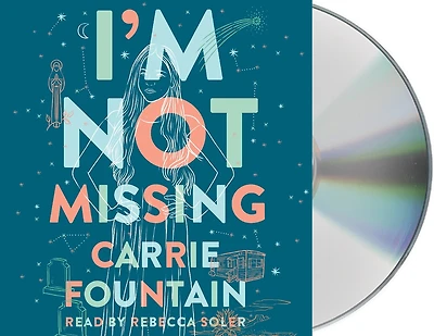 I'm Not Missing: A Novel
