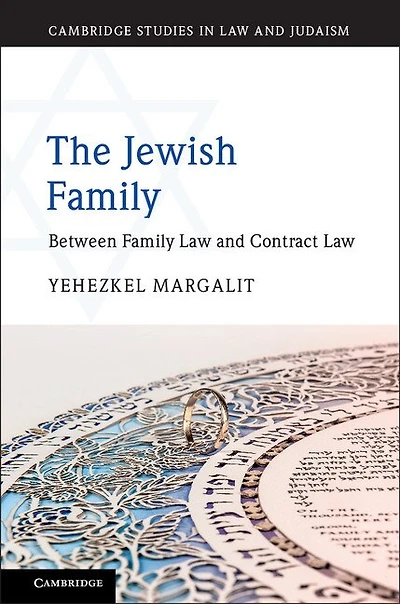 The Jewish Family: Between Family Law And Contract