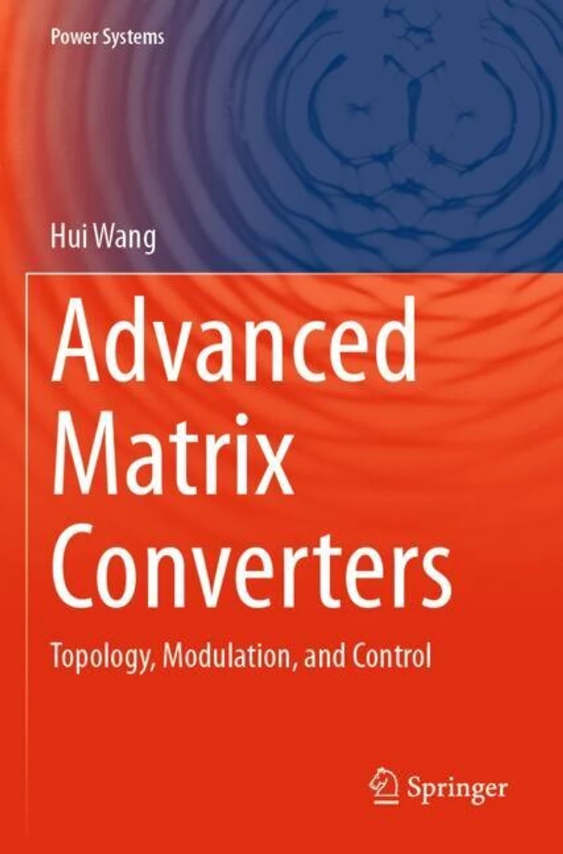 Advanced Matrix Converters: Topology, Modulation