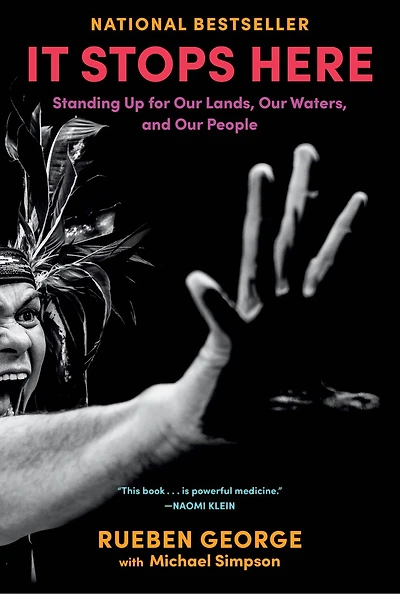 IT STOPS HERE: Standing Up for Our Lands, Waters, and People