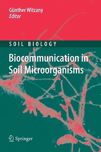 Biocommunication Soil Microorganisms
