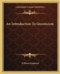 An Introduction To Gnosticism