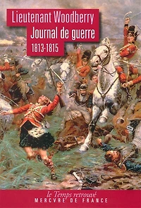 Journal de guerre: 1813-1815