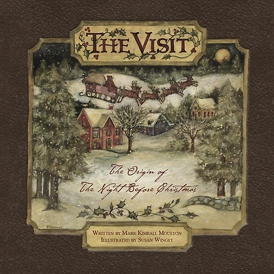 The Visit: Origin of "The Night Before Christmas"