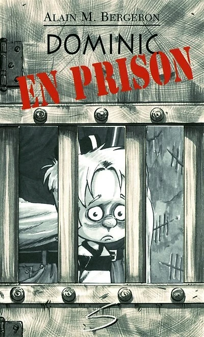 Dominic en prison : un roman: un roman