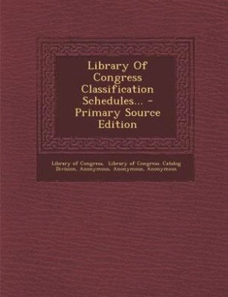 Library Of Congress Classification Schedules...