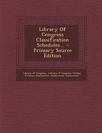 Library Of Congress Classification Schedules...