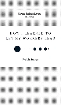 How I Learned to Let My Workers Lead