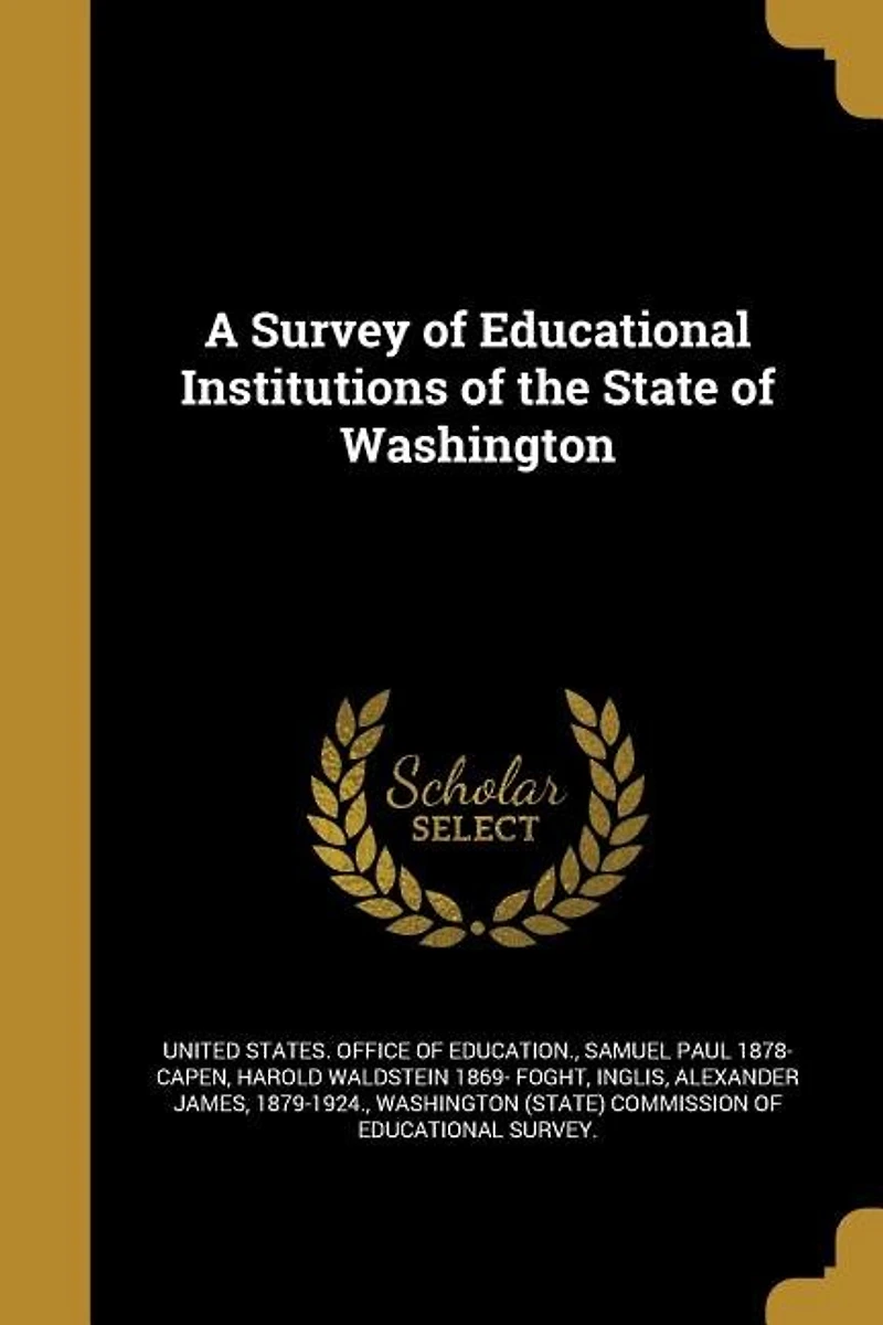 A Survey of Educational Institutions the State Washington