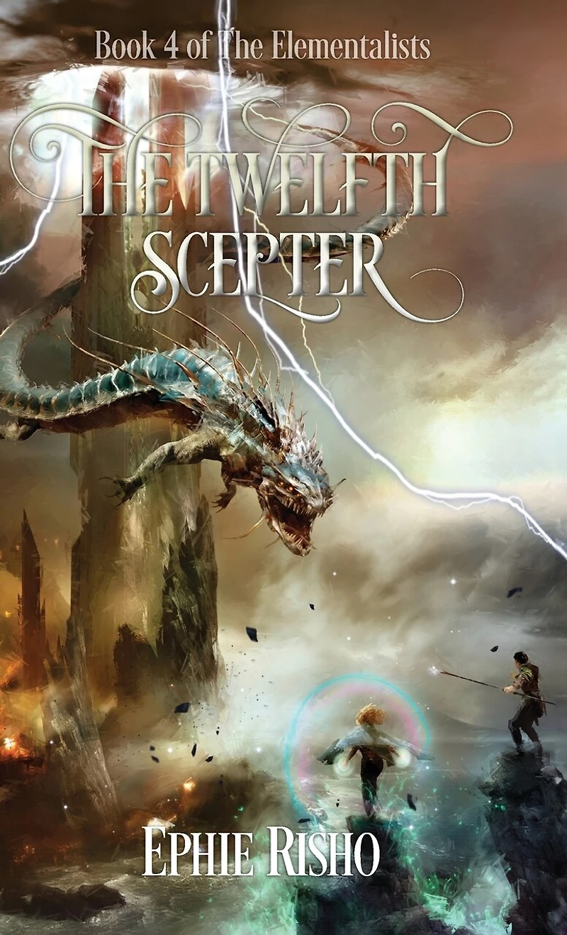 The Twelfth Scepter: An epic fantasy adventure for kids age 8-15