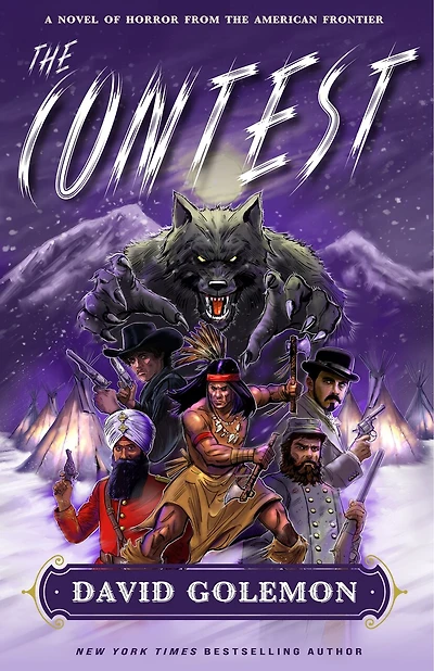 the Contest: A Horror Novel from American Frontier
