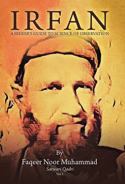 Irfan: A Seeker's Guide To Science Of Observation