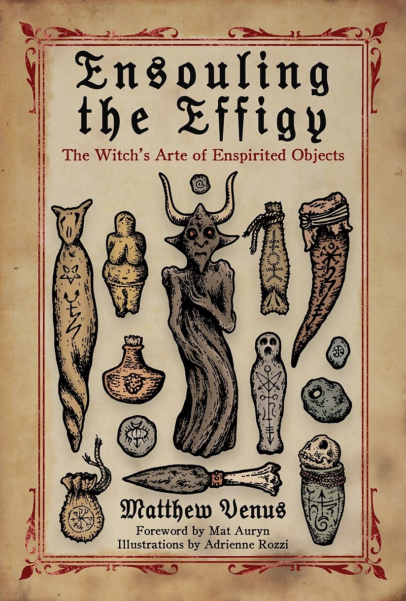Ensouling The Effigy: Witch's Arte of Enspirited Objects