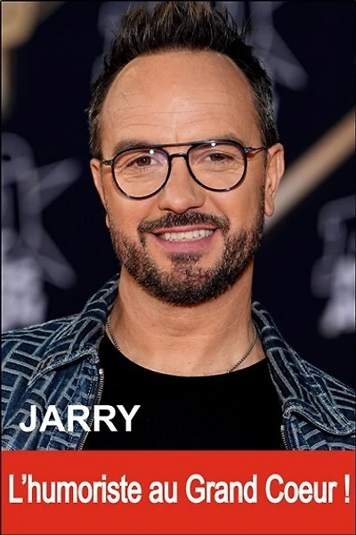 Jarry: l'humoriste au grand coeur !