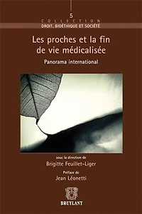 Les proches et la fin de vie médicalisée: panorama international