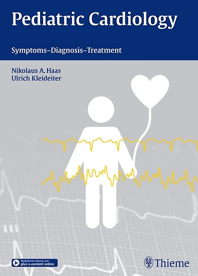 Pediatric Cardiology: Symptoms - Diagnosis Treatment