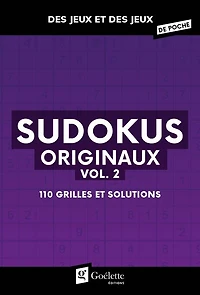 Sudokus originaux Vol. 2 Des jeux et des jeux de poche