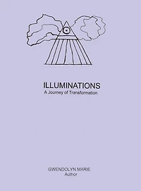 Illuminations: A Journey of Transformation