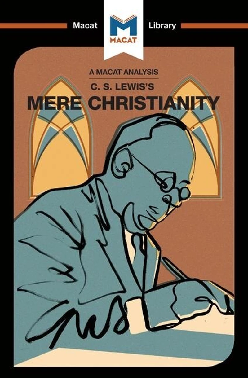 An Analysis of C.S. Lewis's Mere Christianity