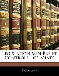 Législation Minière Et Controle Des Mines