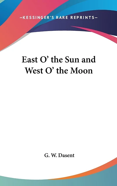 East o' the sun and West Moon