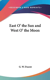 East o' the sun and West Moon