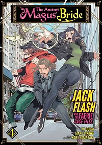 the Ancient Magus' Bride: Jack Flash and Faerie Case Files Vol. 4