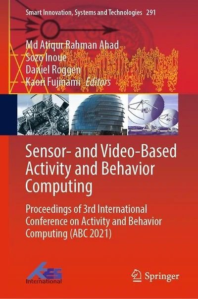 Sensor- And Video-based Activity Behavior Computing: Proceedings Of 3rd International Conference On Computing (abc 2021)