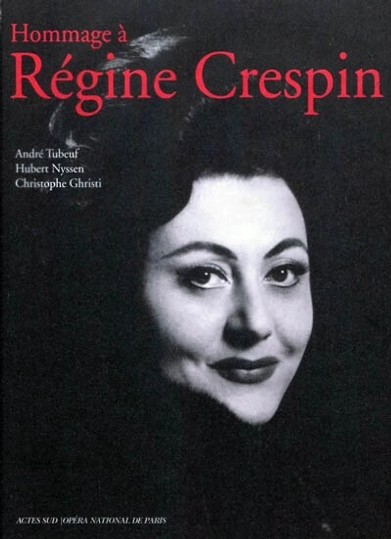 Hommage à Régine Crespin