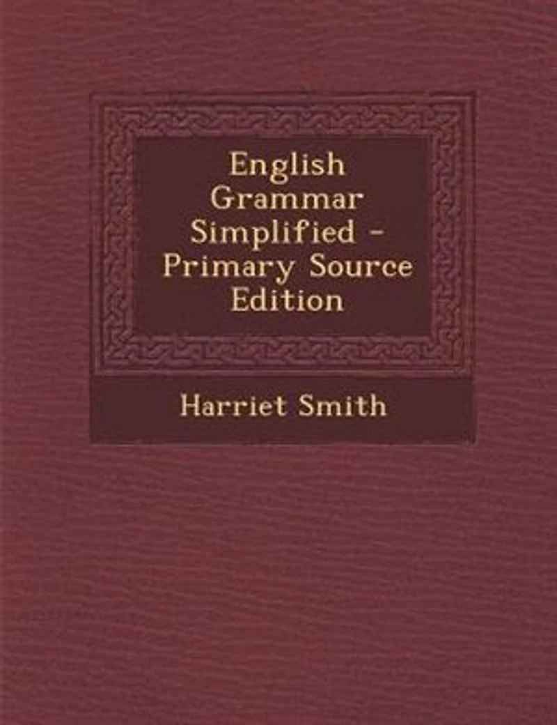 English Grammar Simplified