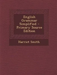 English Grammar Simplified