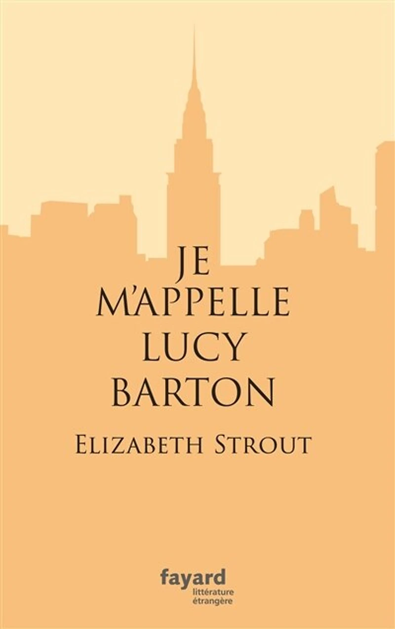 Je m'appelle Lucy Barton