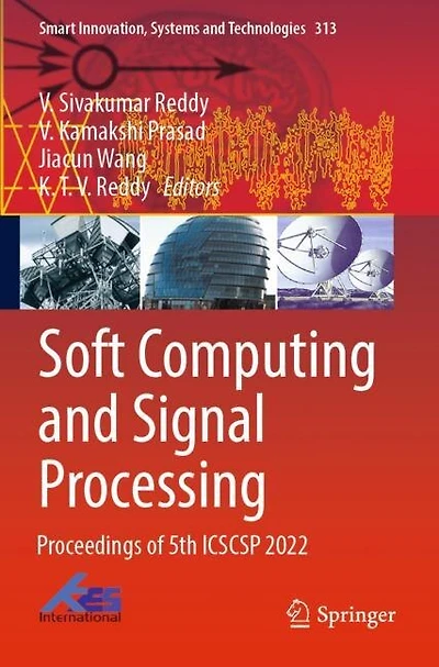 Soft Computing and Signal Processing: Proceedings of 5th ICSCSP 2022